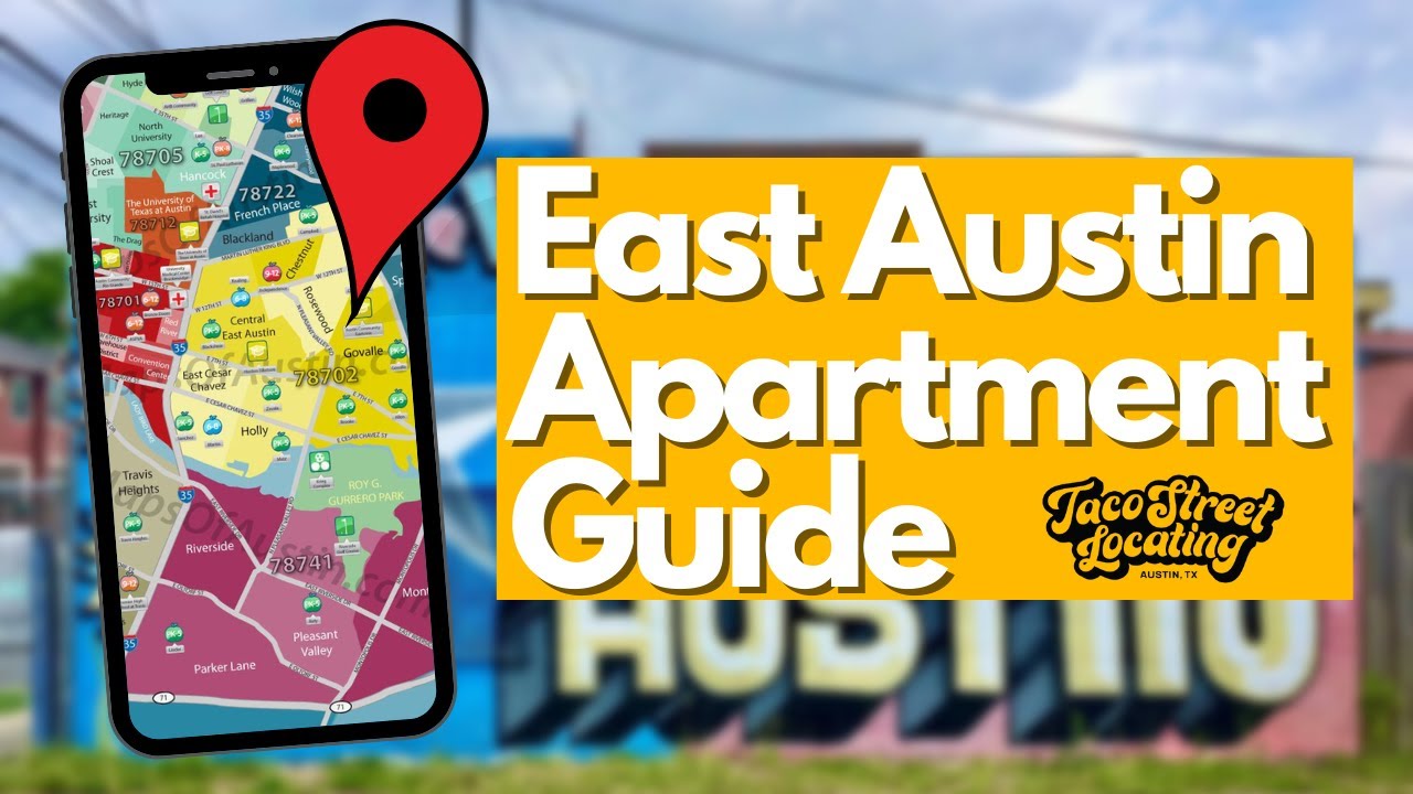 East Austin Neighborhood & Apartment Guide